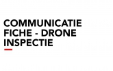 Communicatiefiche - Drone Inspecties